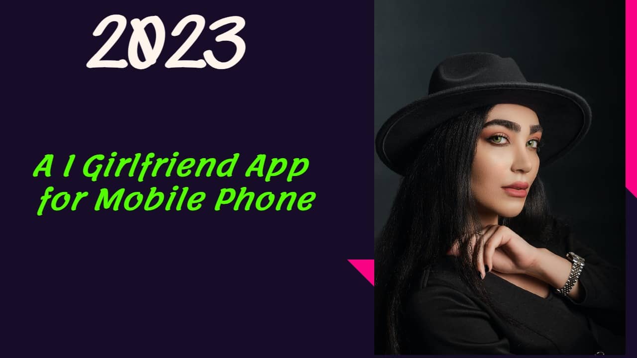 A I Girlfriend App for Mobile Phone